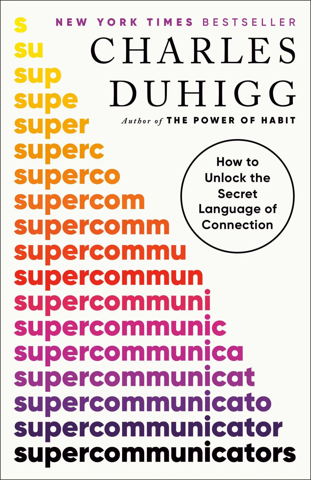 Cover: 9780593243923 | Supercommunicators | How to Unlock the Secret Language of Connection